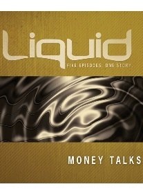 Money Talks - Full Series - Digital Purchase