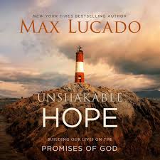 Max Lucado's Unshakable Hope Full Series