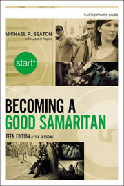 Start Becoming a Good Samaritan, Teen Edition - Digital Participant's Guide