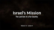 Israel's Mission - Full Series - Digital Purchase