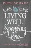 Living Well Spending Less - Full Series - Digital Purchase