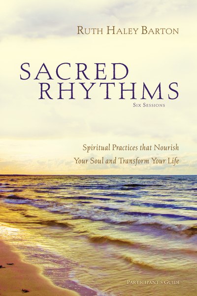 Sacred Rhythms - Digital Participant's Guide