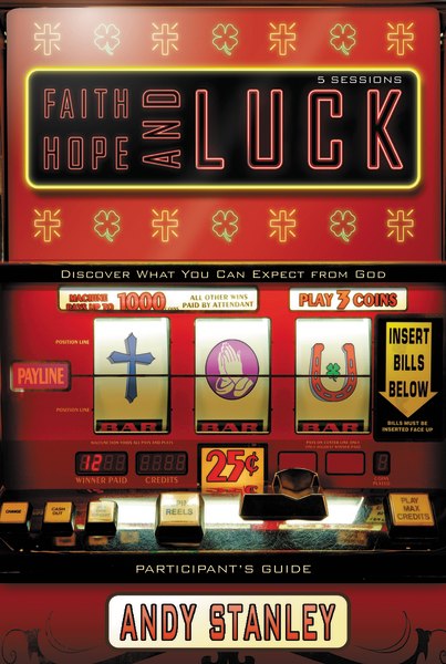Faith, Hope, and Luck - Digital Participant's Guide