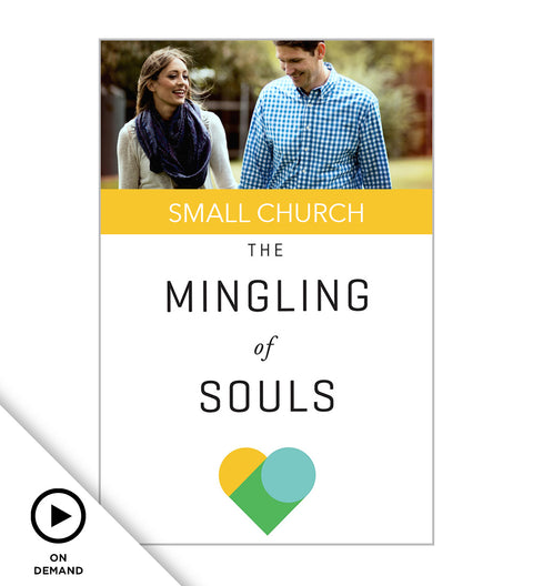 The Mingling of Souls Marriage Conference 2017 - On Demand Small Church License