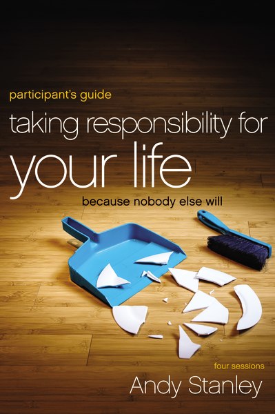 Taking Responsibility for Your Life - Digital Participant's Guide