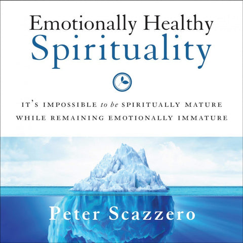 Emotionally Healthy Spirituality Updated Full Series Digital Download